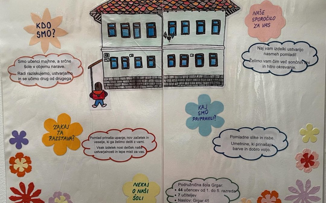 Pomladna razstava učencev Podružnične šole Grgar